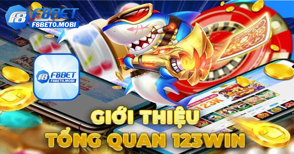 Giới thiệu tổng quan về Cổng game 123win